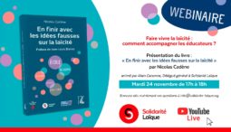 Webinaire – Faire vivre la laïcité : comment accompagner les éducateurs ?